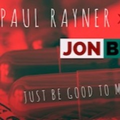 Rayner - Just Be Good (Jon Buccieri Mix 2021)