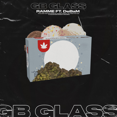 Stream GB GLASS (feat. DeBaM) by Ramme | Listen online for free on  SoundCloud