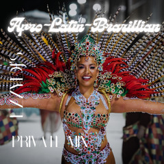 ezzydj's Private Mix-Afro-Latin-Brazillian
