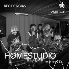 163 📡 HOMESTUDIO 🇲🇽 (Mitote)
