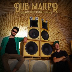 Dub Maker.wav