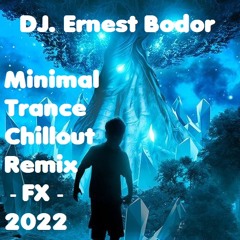FL Minimal Trance Chillout Remix FX 2022