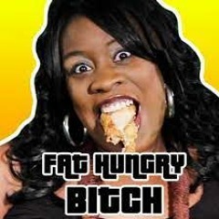 fat pussy bitch