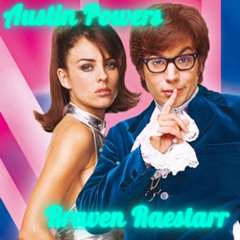 Rraven Raestarr - Austin Powers