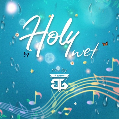 💦Holy'Wet Vol.1💦