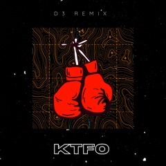 KOMPLVINT - KTFO (D3 REMIX)