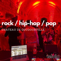 DJ Set Rock / Hip-Hop / Pop @Chateau de Goudourville