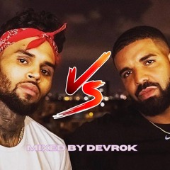 Drake vs Chris Brown mix (back to back)