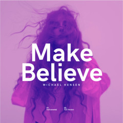 Make Believe(Remix) (Instrumental)