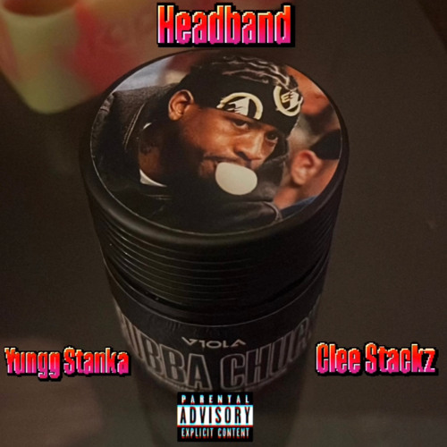 Headband -ft. Clee Stackz