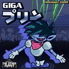 [Local H00ligan Reupload] GIGA プリン (Deltarune: The Other Puppet)