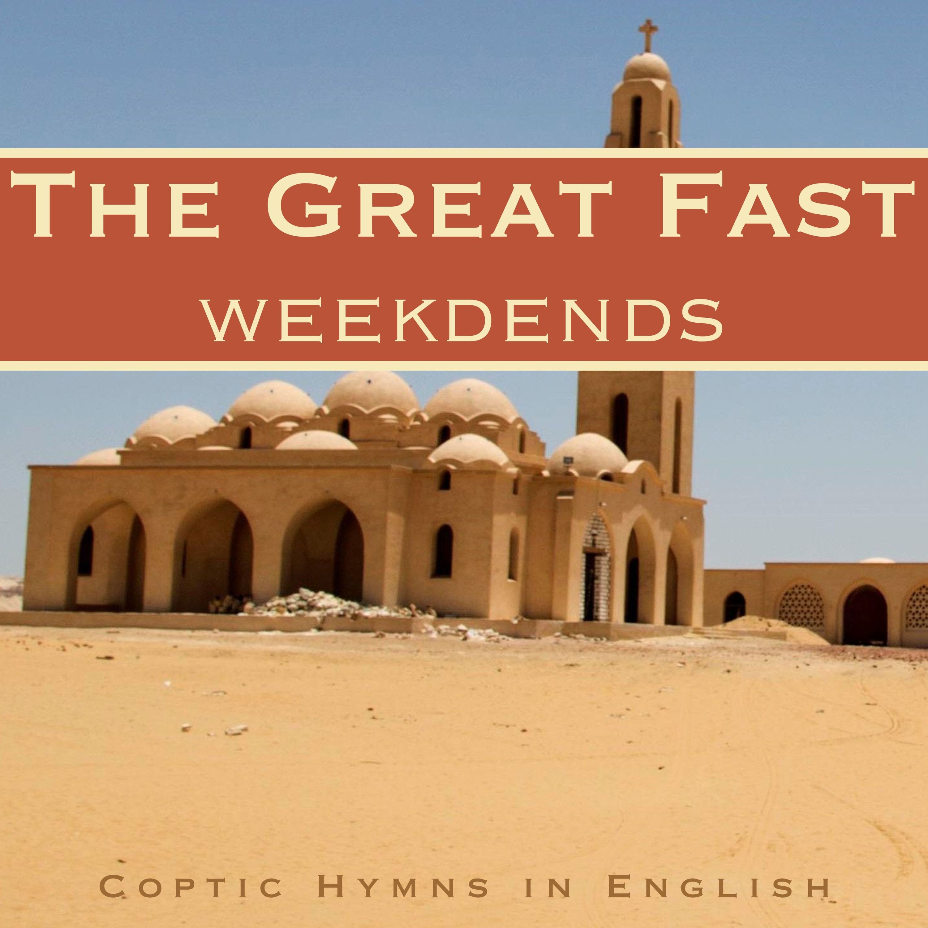Introduction to the Doxologies (Great Lent - Weekends) episode artwork