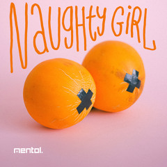 Beyoncé - Naughty Girl (Mentol Remix)
