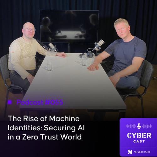 S3 E55 | The Rise of Machine Identities: Securing AI in a Zero Trust World