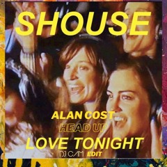 Head Up (DJ Cam "Love Tonight" Edit)