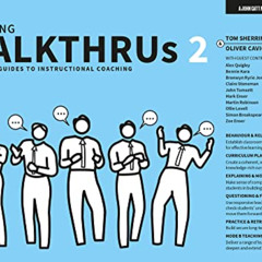 [Free] EBOOK 🗃️ Teaching WalkThrus 2: Five-step guides to instructional coaching by