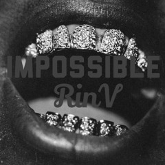 Impossible - RinV x Vigga - CKEY