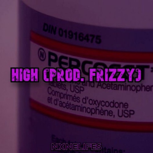 High (prod. Frizzy)