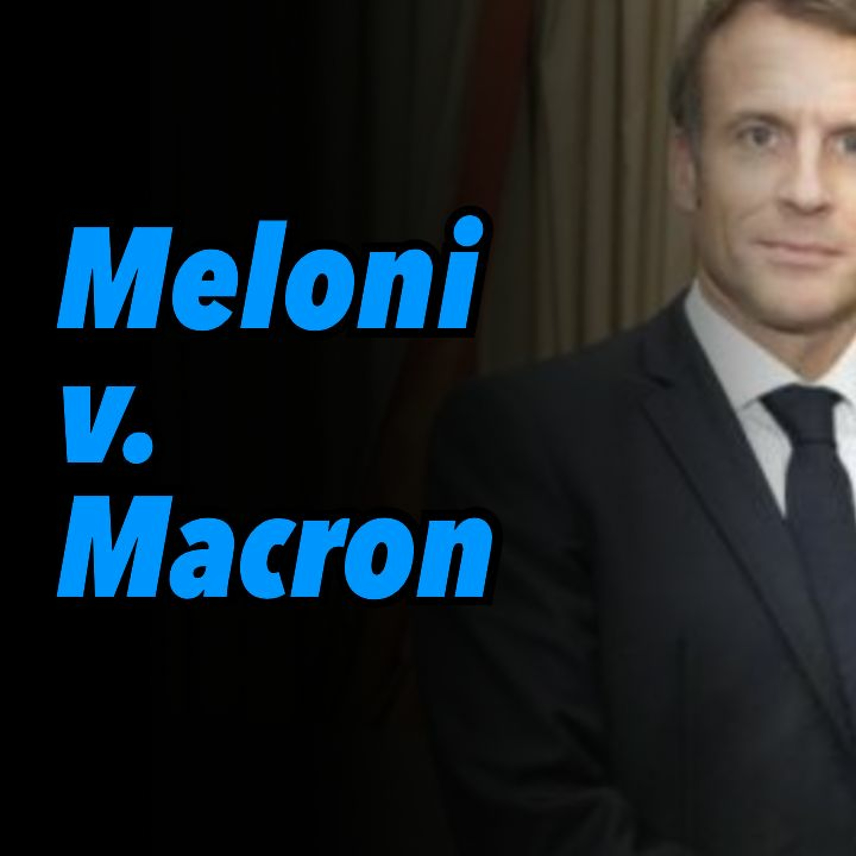 Meloni v. Macron