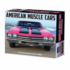 [Read] EPUB 🖋️ American Muscle Cars 2023 Box Calendar by  Willow Creek Press EPUB KI