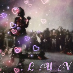 🪟 ✊ 👩 ❤️ 👨. L . U . V . 🚪 ✊ 💕 Ft. Neon Ajax Prod. Waytoogone