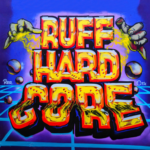 RUFF HARD CORE