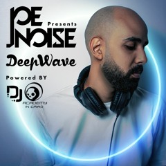 DeepWave Vol.3 ( Mixed By Joe Noise ) Live From DJACADEMY N CAIRO