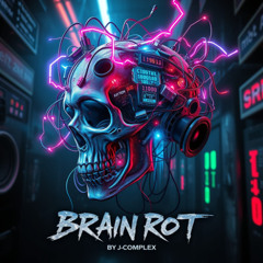 Brain Rot