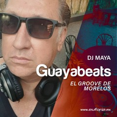 GUAYABEATS 146 - DJ Maya