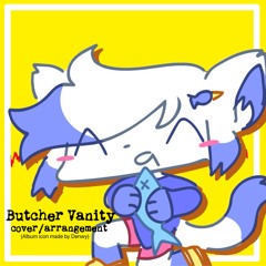 Butcher Vanity - Cover/Arrangement