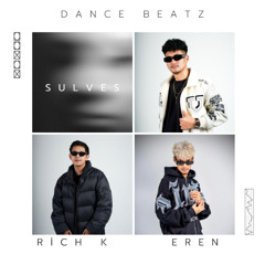Sulves, Rich.k, Mc Eren - Dance Beatz