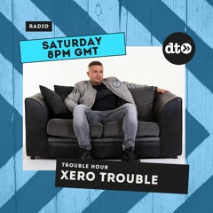 Trouble Hour with Xero Trouble