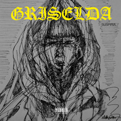 GRISELDA suspiria – the mixtape