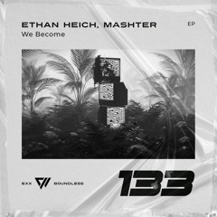 Mashter & Ethen Heich - Remote Control