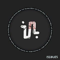 Balanka - Break That - ISS125