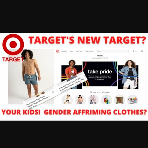 Stream episode Target's New Target Gender Affirming Clothes And Your