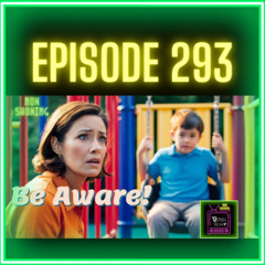 Protecting Our Children: Essential Safety Tips for Parents and Guardians | Ep 293