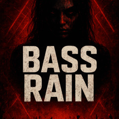 Bass Rain
