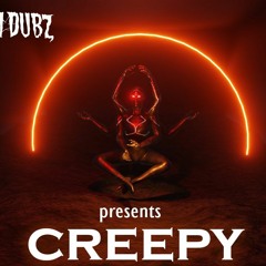 HARU DUBZ -CREEPY