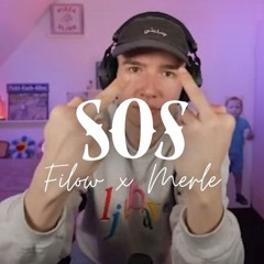 Filow x Merle - SOS