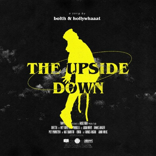 bolth & hollywhaaat - the upside down