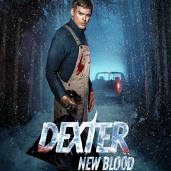 Dexter: New Blood - Original Soundtrack