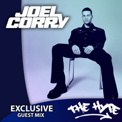 THE HYPE 428 - JOEL CORRY guest mix