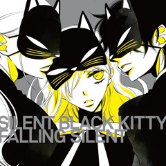 LAST NIGHT PRISONER - SILENT BLACK KITTY