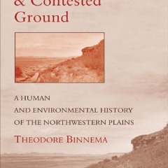 READ B.O.O.K Common and Contested Ground: A Human and Environmental History of the Northwestern