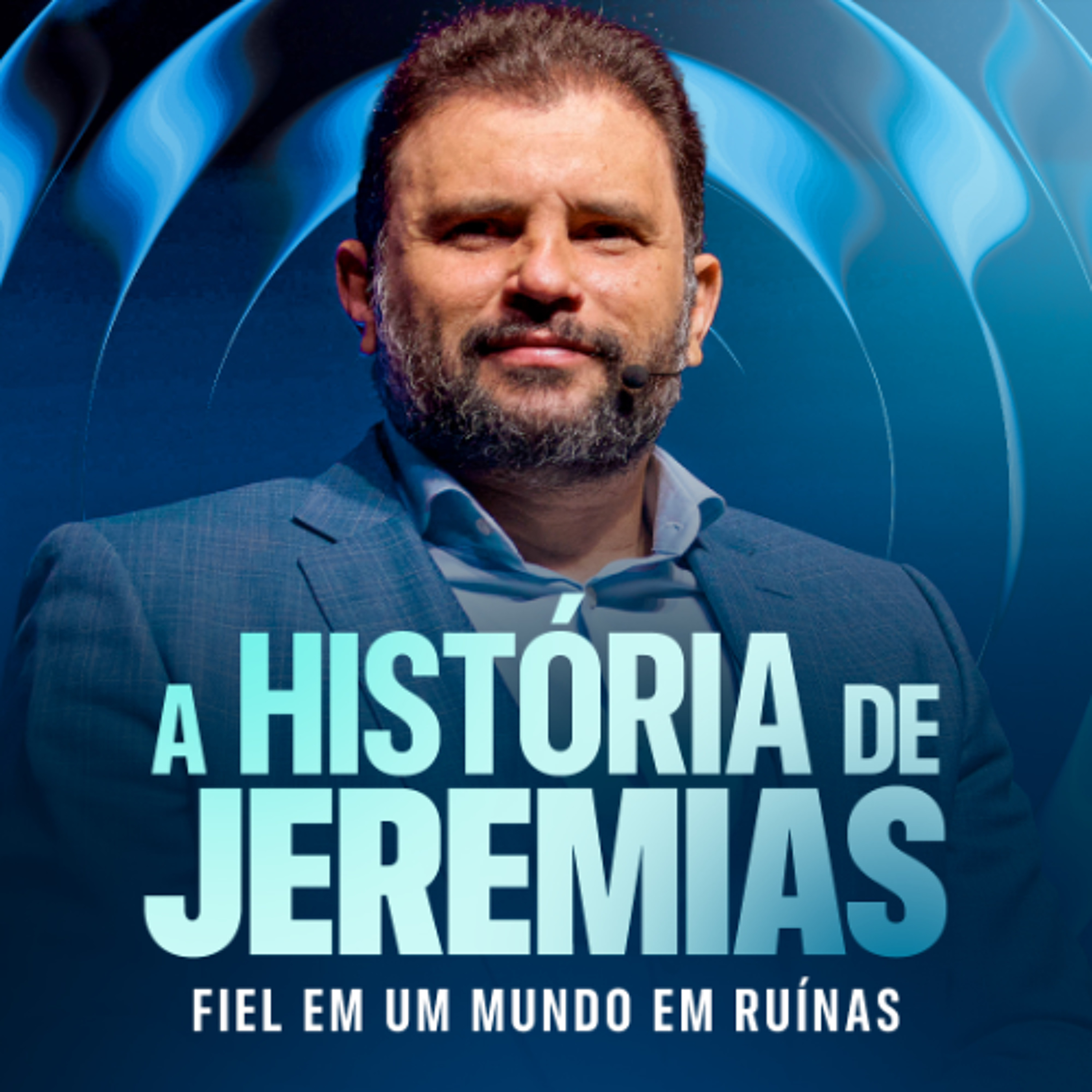 #663 - A História de Jeremias - Fiel em um Mundo em Ruínas | JB Carvalho