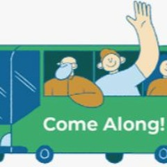 Come Along