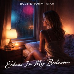 Echoes In My Bedroom