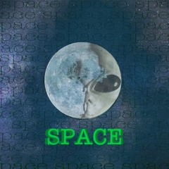 space (MESSAGE/ COMMENT IF YOU'RE INTERESTED IN USING A BEAT OR WORKING TOGETHER #stillloading)