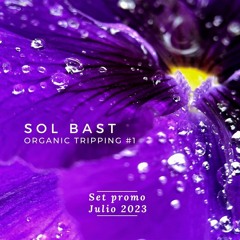Organic Tripping #1 @ Set Promo Jul2023